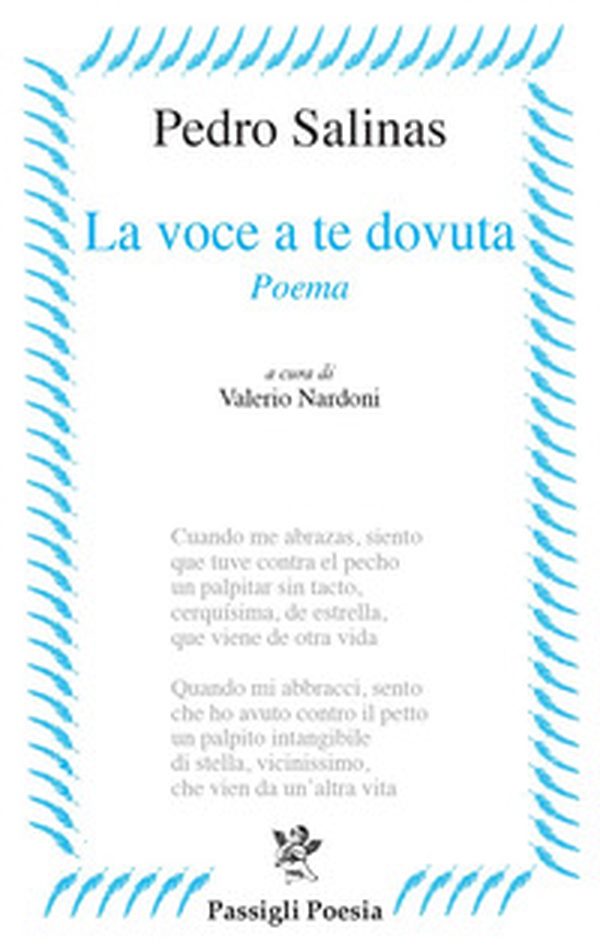 La voce a te dovuta. Testo spagnolo a fronte - Librerie.coop La voce a te dovuta. Testo spagnolo a fronte - Librerie.coop
