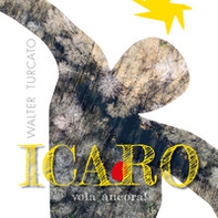 Icaro. Vola ancora! - Librerie.coop