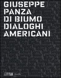 Giuseppe Panza di Biumo. Dialoghi americani. Catalogo della mostra (Venezia, 1 febbraio-4 maggio 2014) - Librerie.coop