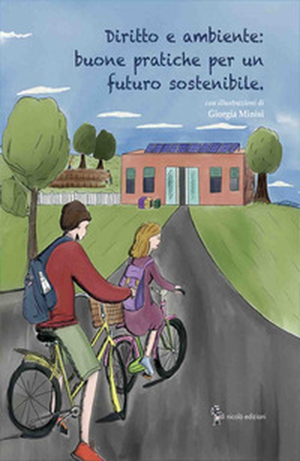 Diritto e ambiente: buone pratiche per un futuro sostenibile - Librerie.coop