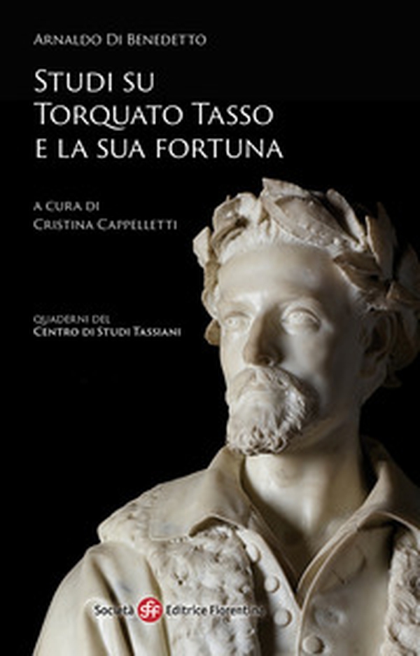 Studi su Torquato Tasso e la sua fortuna - Librerie.coop Studi su Torquato Tasso e la sua fortuna - Librerie.coop