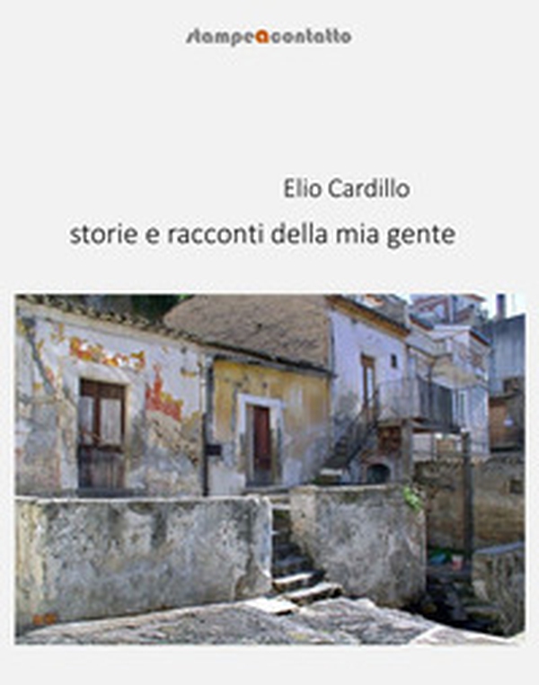 Storie e racconti della mia gente - Librerie.coop Storie e racconti della mia gente - Librerie.coop
