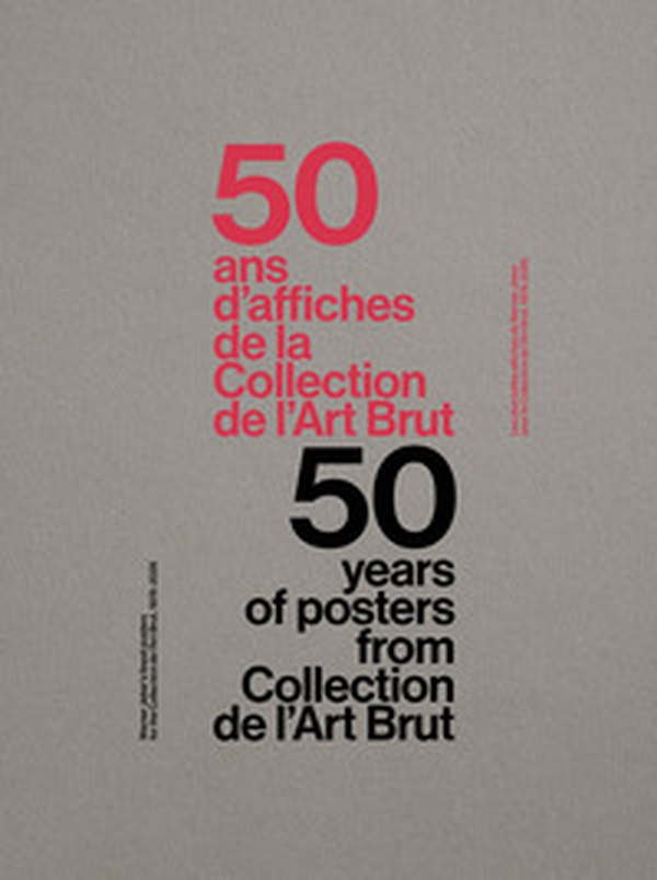 50 years of posters from collection de l'art brut 1976-2026. Ediz. inglese e francese - Librerie.coop