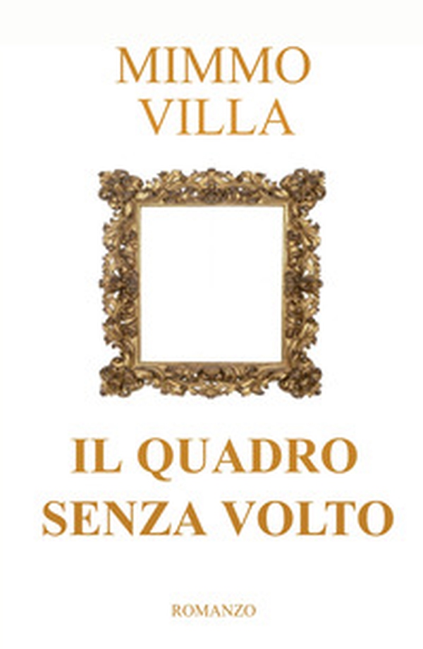 Il quadro senza volto - Librerie.coop Il quadro senza volto - Librerie.coop