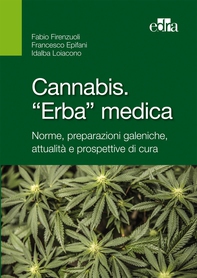 Cannabis. «Erba» medica. - Librerie.coop