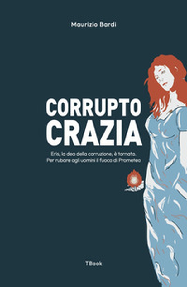 Corruptocrazia - Librerie.coop Corruptocrazia - Librerie.coop