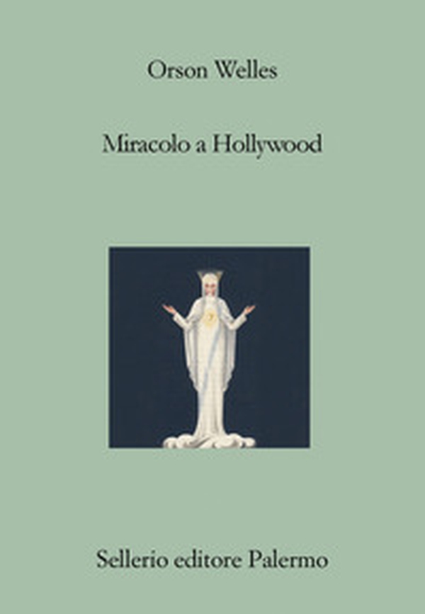 Miracolo a Hollywood - Librerie.coop Miracolo a Hollywood - Librerie.coop