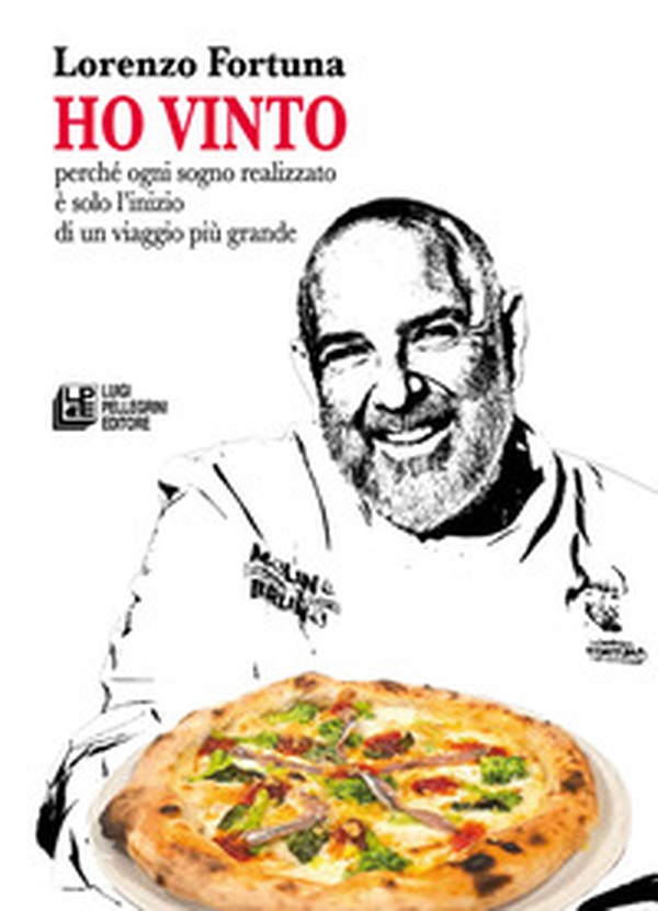 Ho vinto. Perché ogni sogno realizzato è solo l'inizio di un viaggio più grande - Librerie.coop