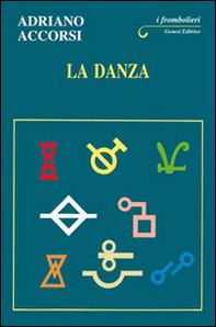 La danza - Librerie.coop La danza - Librerie.coop