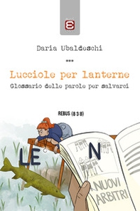 Lucciole per lanterne. Glossario delle parole per salvarci - Librerie.coop