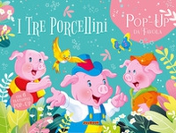 I tre porcellini. Pop up G. - Librerie.coop