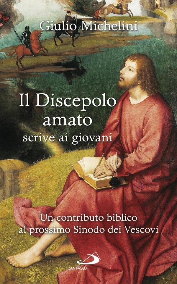 Il Discepolo amato scrive ai giovani - Librerie.coop