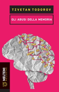 Gli abusi della memoria - Librerie.coop