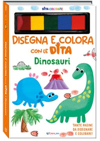 Dinosauri. Disegna e colora con le dita - Librerie.coop