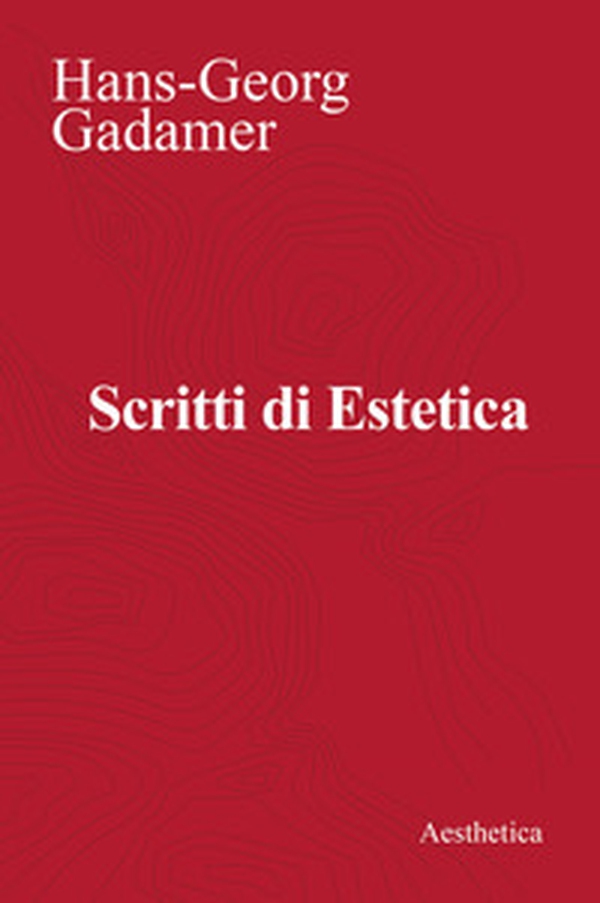 Scritti di estetica - Librerie.coop Scritti di estetica - Librerie.coop