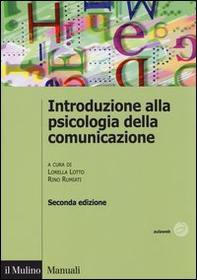 Introduzione alla psicologia della comunicazione - Librerie.coop