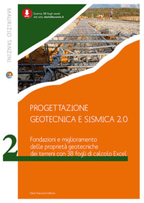Progettazione geotecnica e sismica 2.0 - Vol. 2 - Librerie.coop Progettazione geotecnica e sismica 2.0 - Vol. 2 - Librerie.coop
