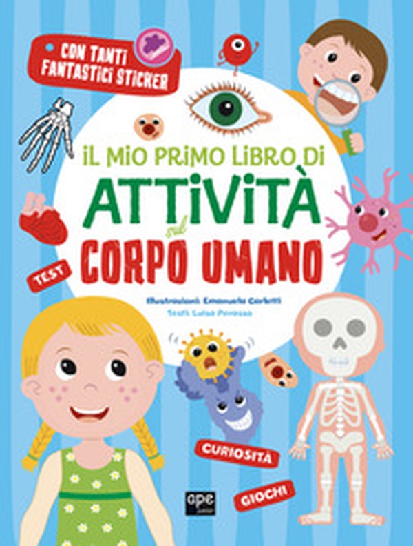 Il mio primo libro di attività sul corpo umano - Librerie.coop Il mio primo libro di attività sul corpo umano - Librerie.coop