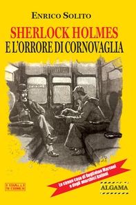 Sherlock Holmes e l'orrore di Cornovaglia - Librerie.coop