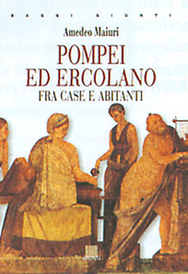 Pompei ed Ercolano fra case e abitanti - Librerie.coop Pompei ed Ercolano fra case e abitanti - Librerie.coop