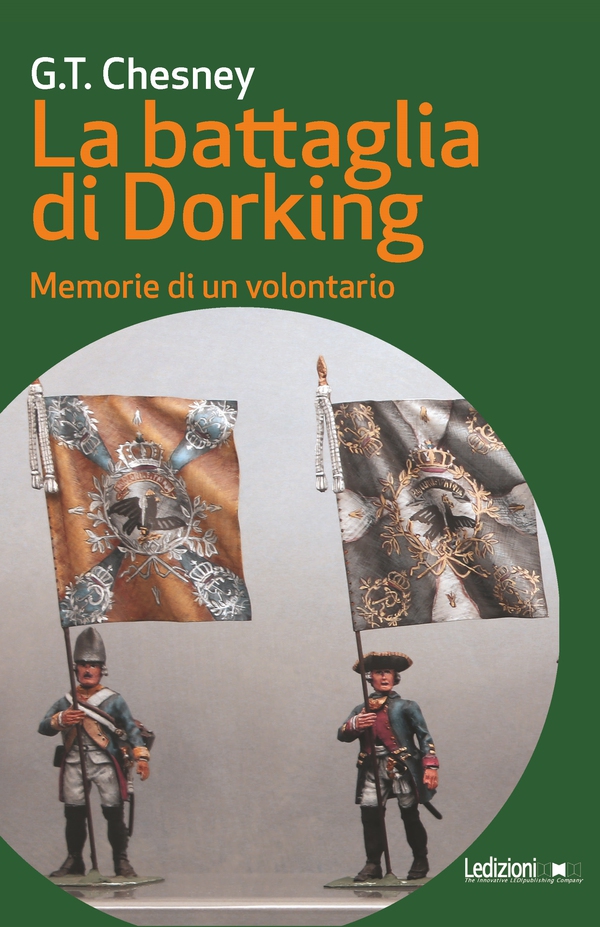 La battaglia di Dorking - Librerie.coop La battaglia di Dorking - Librerie.coop