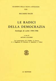 Le radici della democrazia. Scritti (1945-1946) - Librerie.coop