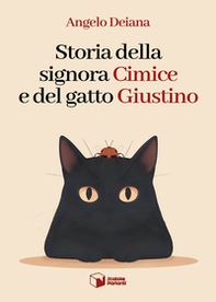 Storia della signora Cimice e del gatto Giustino - Librerie.coop Storia della signora Cimice e del gatto Giustino - Librerie.coop