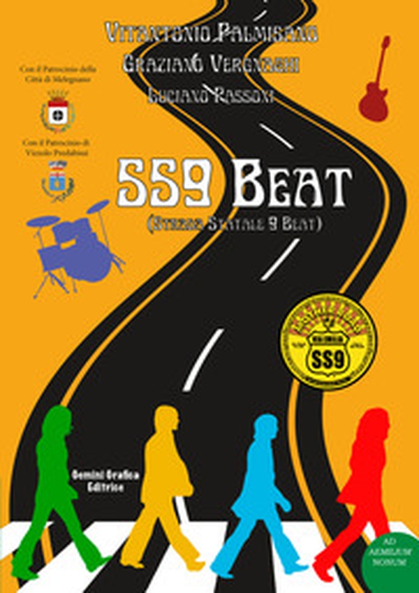 SS9 beat. Strada Statale 9 Beat - Librerie.coop SS9 beat. Strada Statale 9 Beat - Librerie.coop