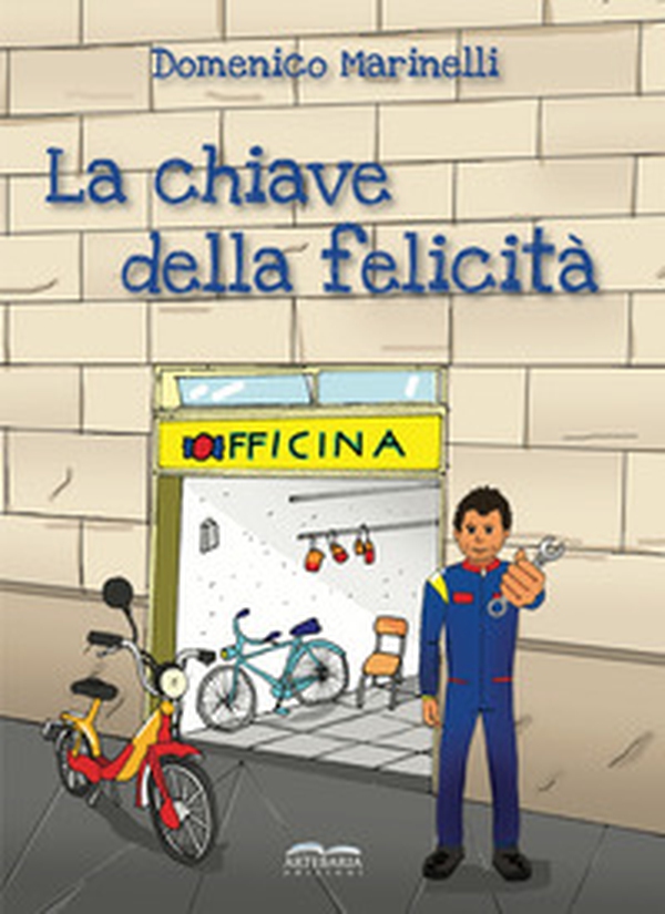 La chiave della felicità - Librerie.coop La chiave della felicità - Librerie.coop