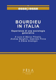 Bourdieu in Italia. Esperienze di una sociologia generativa - Librerie.coop Bourdieu in Italia. Esperienze di una sociologia generativa - Librerie.coop