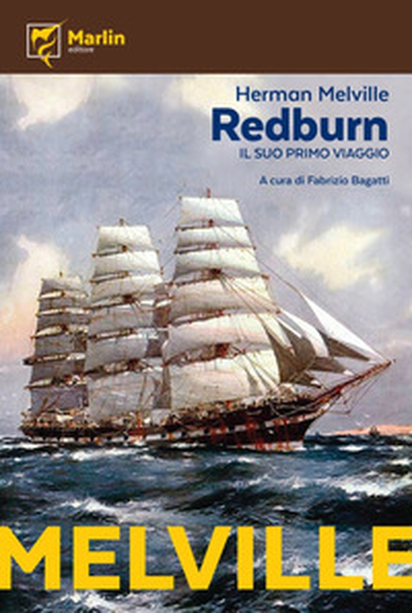 Redburn. Il suo primo viaggio - Librerie.coop Redburn. Il suo primo viaggio - Librerie.coop