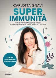 Superimmunità - Librerie.coop Superimmunità - Librerie.coop