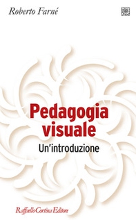 Pedagogia visuale. Un'introduzione - Librerie.coop