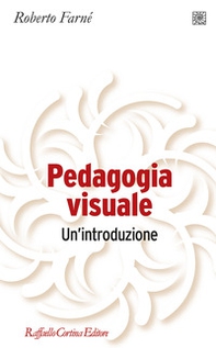 Pedagogia visuale. Un'introduzione - Librerie.coop