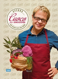 Spyros, cuoco per emozione - Librerie.coop