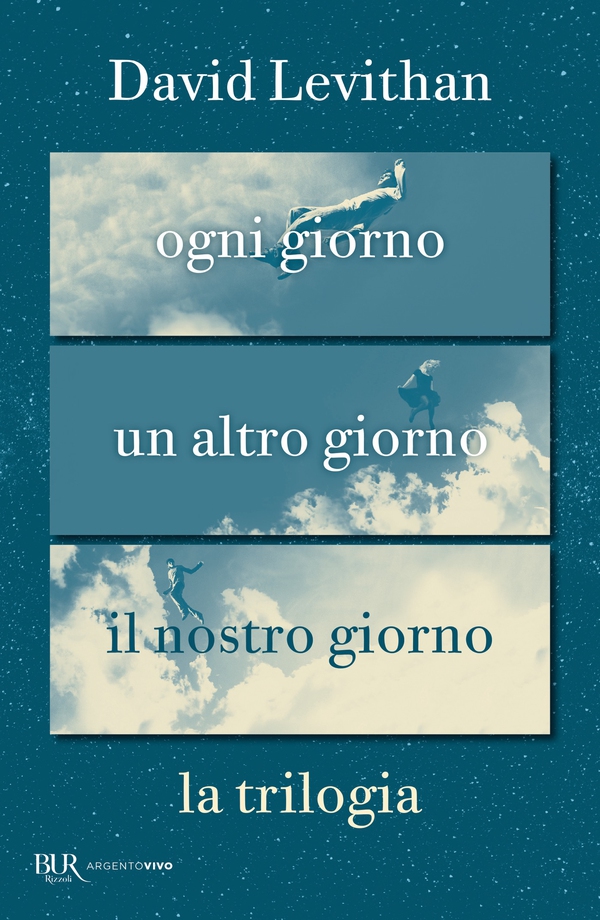 Ogni giorno. La trilogia - Librerie.coop Ogni giorno. La trilogia - Librerie.coop