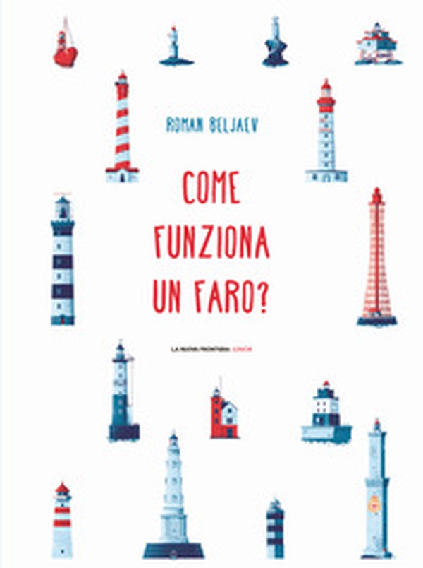 Come funziona un faro? - Librerie.coop Come funziona un faro? - Librerie.coop