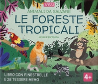 Le foreste tropicali. Animali da salvare - Librerie.coop Le foreste tropicali. Animali da salvare - Librerie.coop