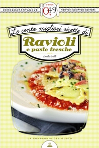 Le cento migliori ricette di ravioli e paste fresche - Librerie.coop