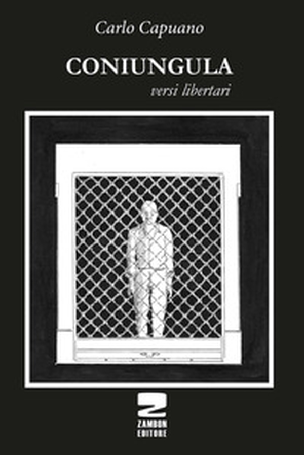 Coniungula. Versi libertari - Librerie.coop Coniungula. Versi libertari - Librerie.coop