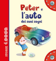 Peter e l'auto dei suoi sogni - Librerie.coop