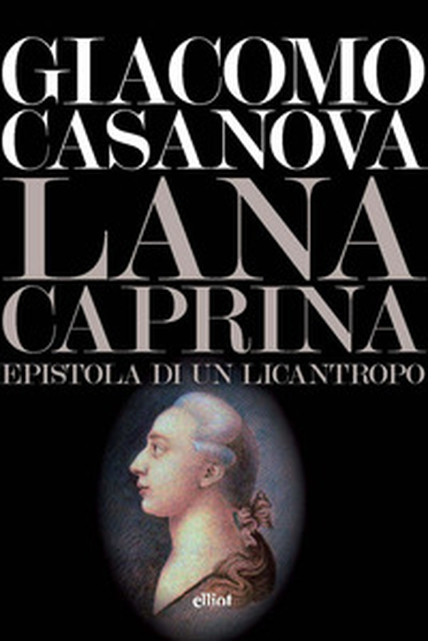 Lana caprina. Epistola di un licantropo - Librerie.coop Lana caprina. Epistola di un licantropo - Librerie.coop