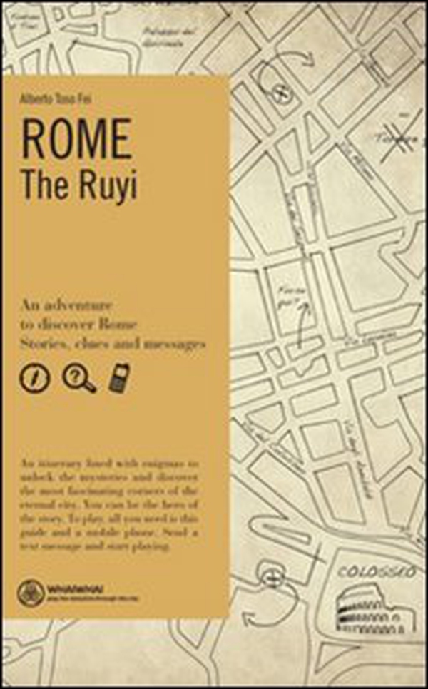 Rome. The Ruyi. Ediz. inglese - Librerie.coop Rome. The Ruyi. Ediz. inglese - Librerie.coop