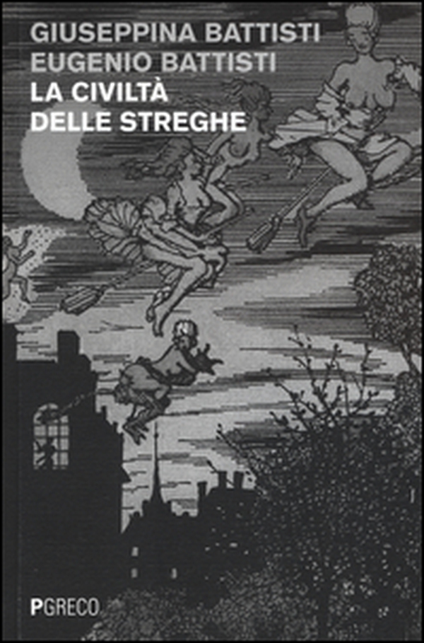 La civiltà delle streghe - Librerie.coop La civiltà delle streghe - Librerie.coop