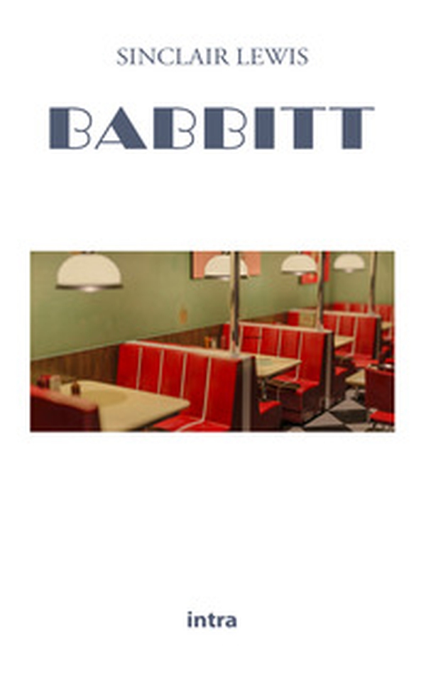 Babbitt - Librerie.coop Babbitt - Librerie.coop