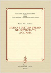 Musica e cultura urbana nel Settecento a Catania - Librerie.coop Musica e cultura urbana nel Settecento a Catania - Librerie.coop
