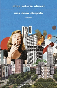 Una cosa stupida - Librerie.coop