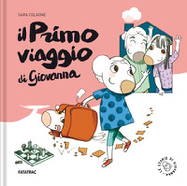 Il primo viaggio di Giovanna - Librerie.coop Il primo viaggio di Giovanna - Librerie.coop
