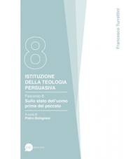 Istituzione della teologia persuasiva - Librerie.coop