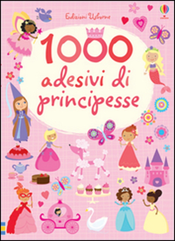 1000 adesivi di principesse - Librerie.coop 1000 adesivi di principesse - Librerie.coop